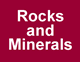 rocks and minerals