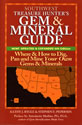 Southwest Treasure Hunter's Gem and Mineral Guide