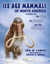 Ice Age Mammals of North America